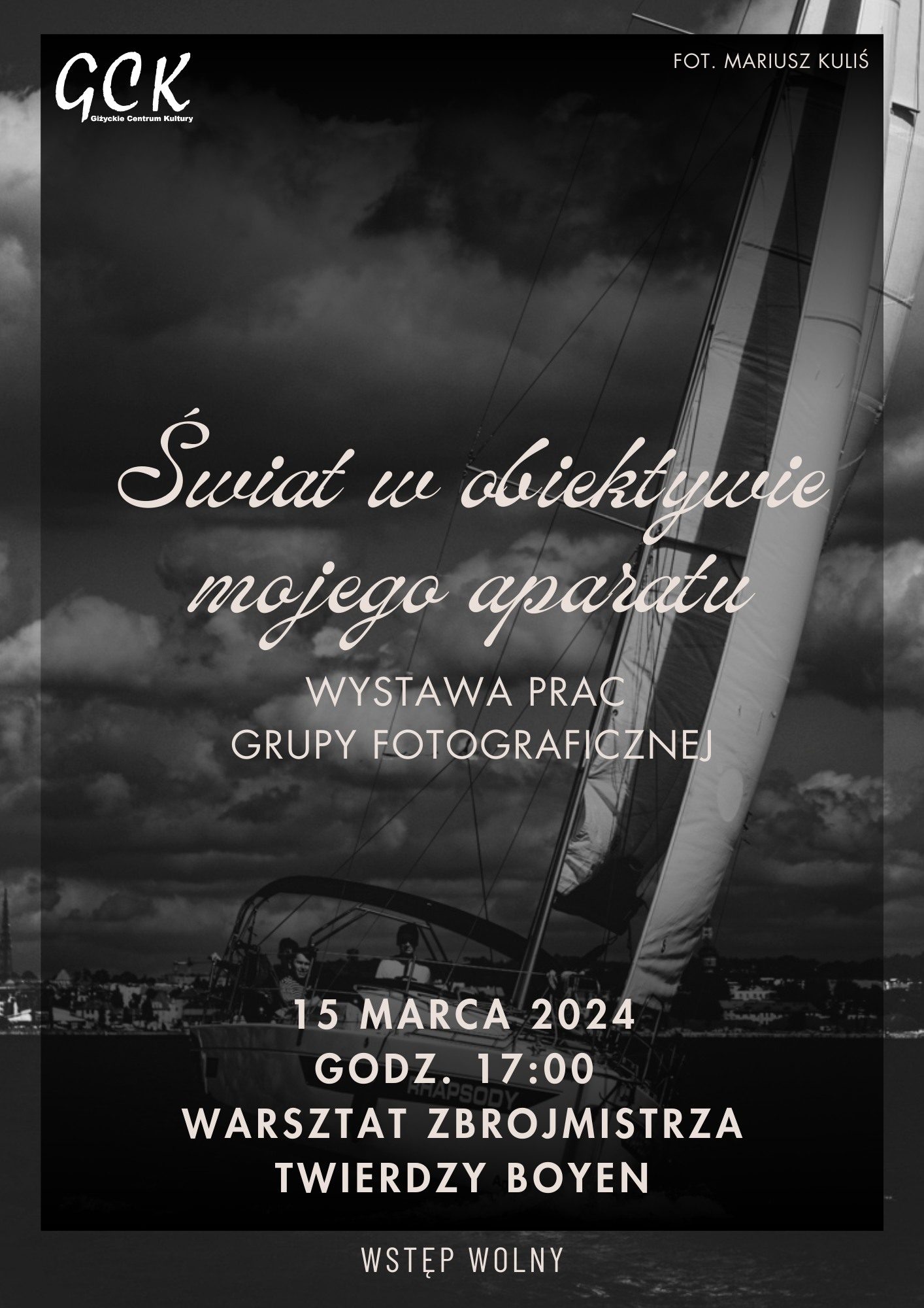 Wystawa fotograficzna “Świat w obiektywie mojego aparatu” – 15 marca 2024 w Twierdzy Boyen