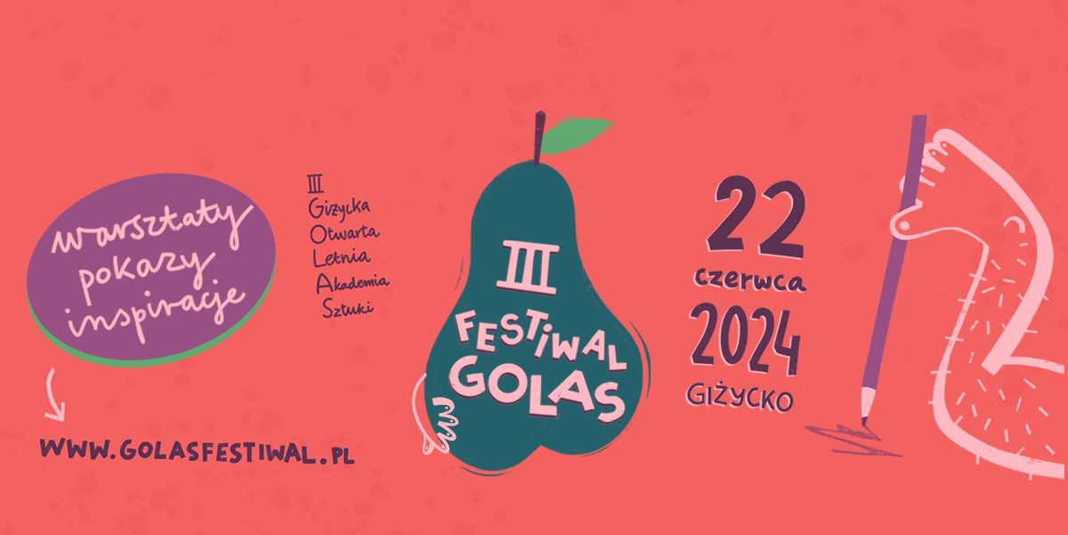 Festiwal GOLAS czyli Giżycka Otwarta Letnia Akademia Sztuki – 22.06.2024
