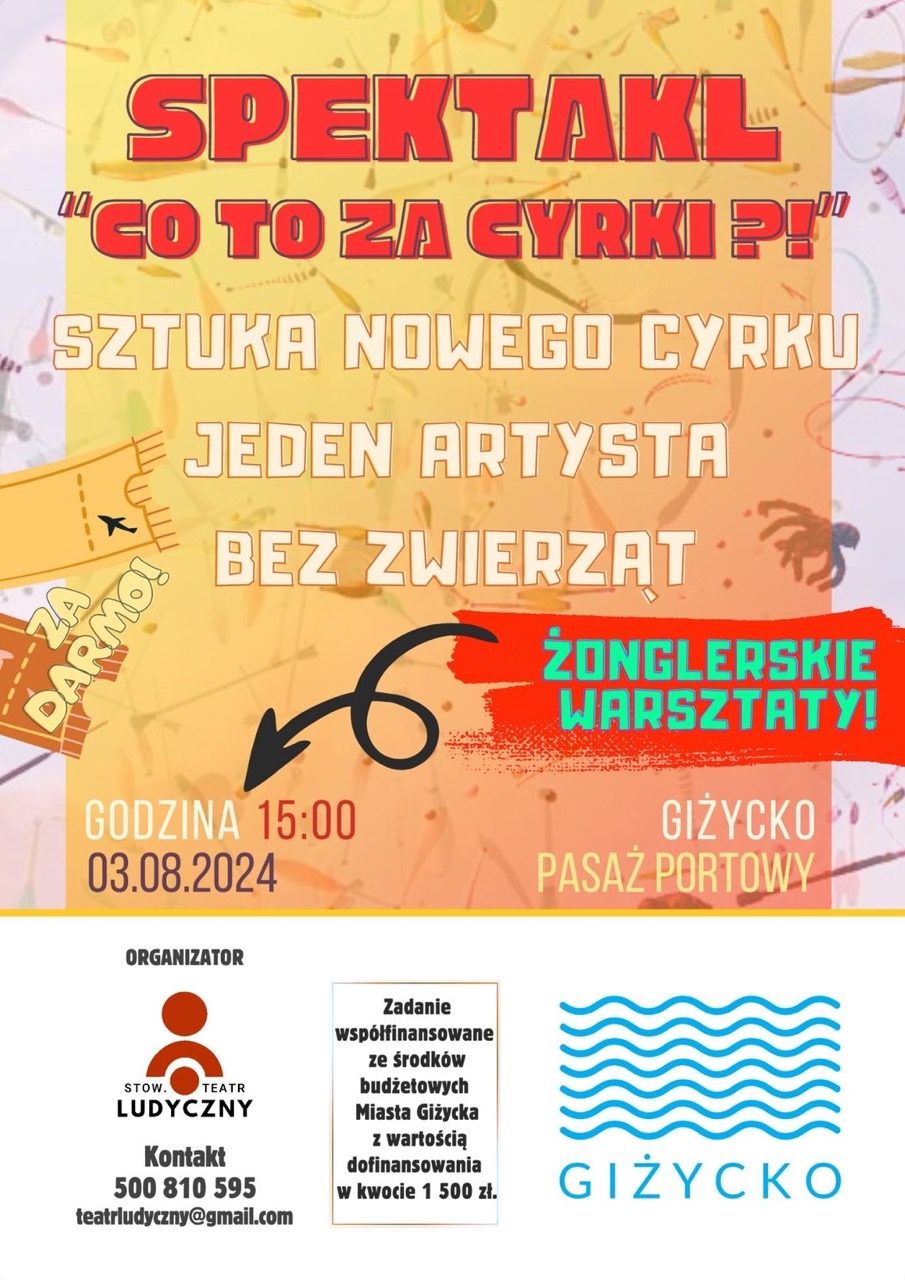 Spektakl “Co to za cyrki?”  – 3.08.2024, Pasaż Portowy