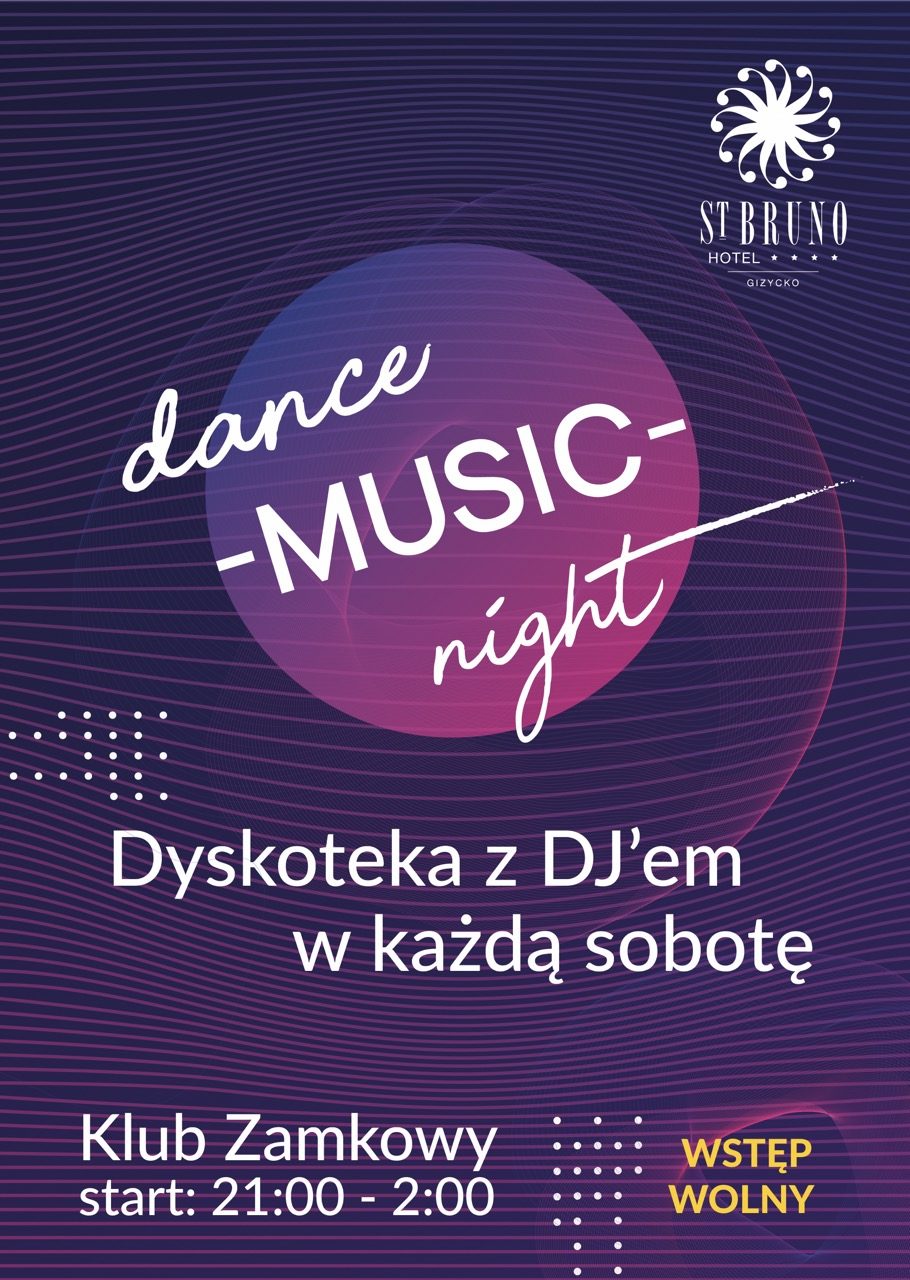 DANCE Music NIGHT w St. Bruno! W soboty od 21.00, Klub Zamkowy