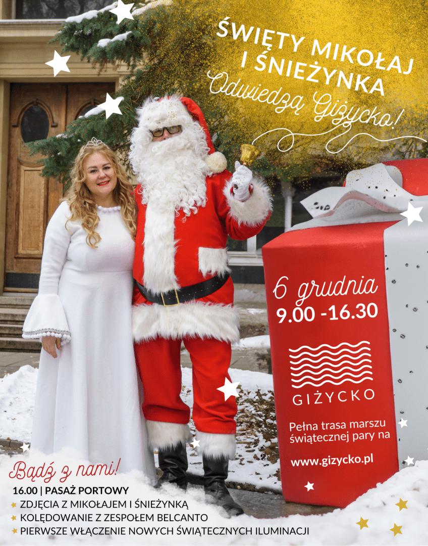 Mikołaj i Śnieżynka odwiedzą Giżycko! 6.12.2024, 9.00- 16.30