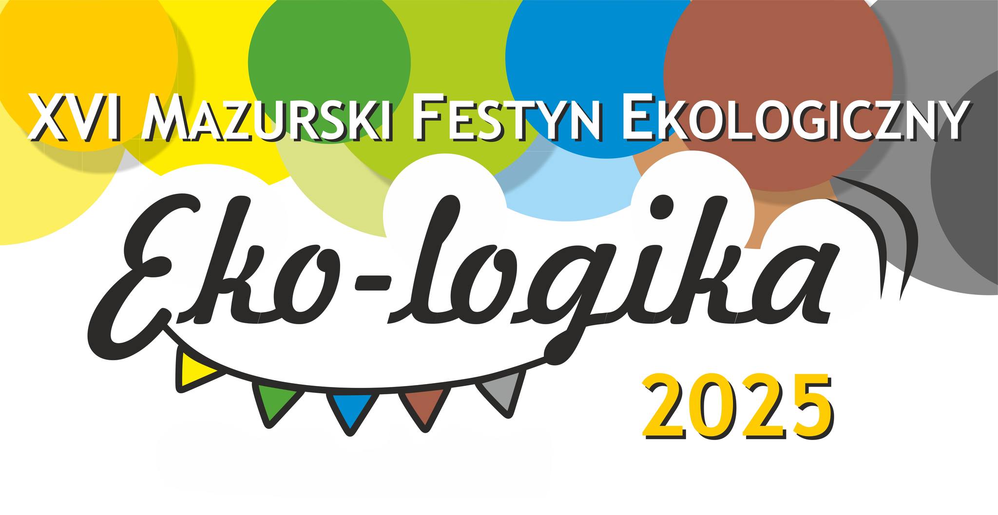 Mazurski Festyn Ekologiczny Eko-Logika, 31 maja 2025, Świetlica w Bystrym
