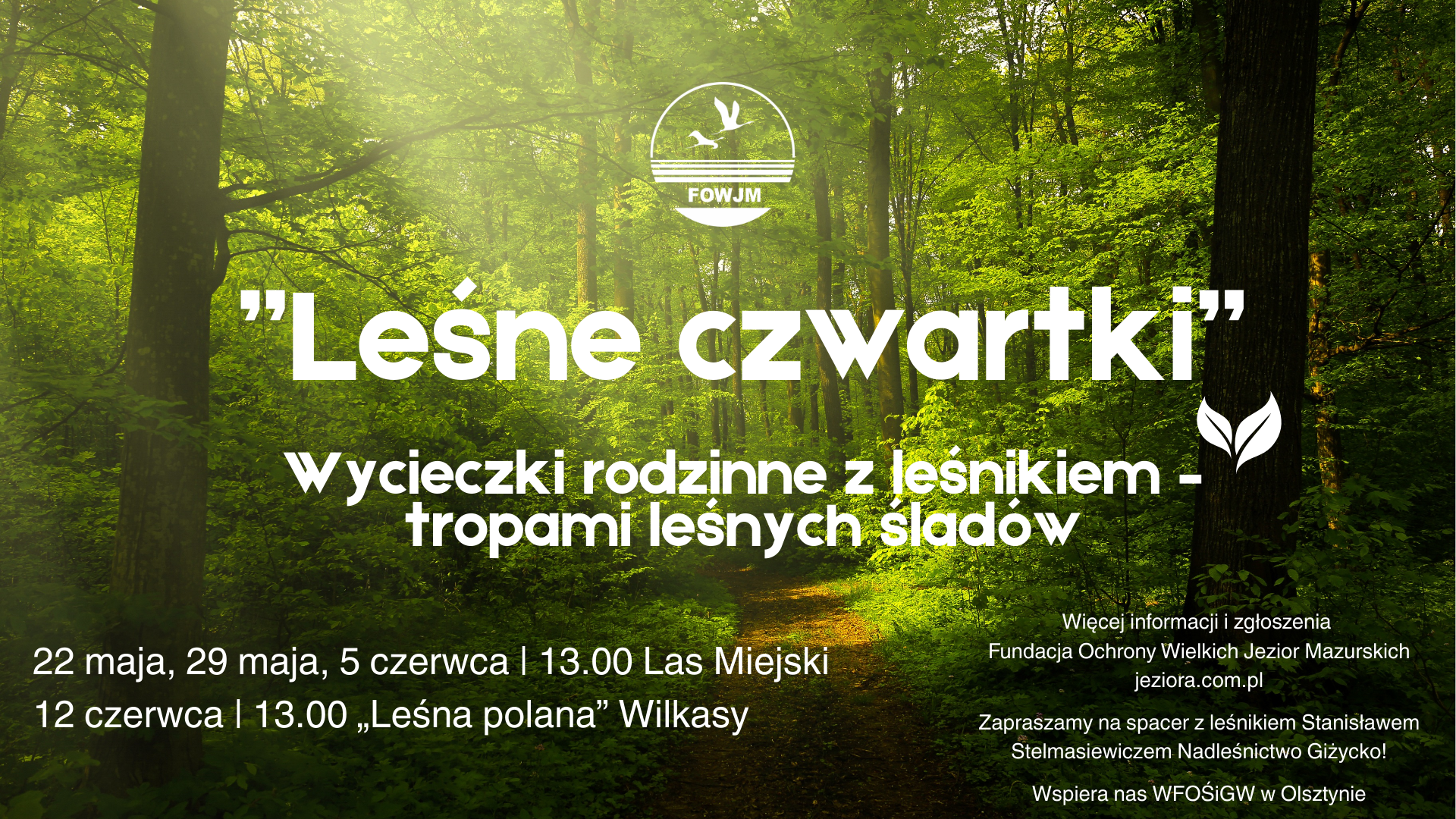 Wycieczki rodzinne z leśnikiem – tropami leśnych śladów „Leśne czwartki”