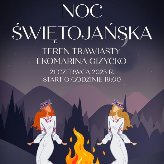 NOC ŚWIĘTOJAŃSKA W GIŻYCKU 2025