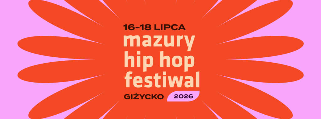 Festiwal hip hop Giżycko 2026. MHHF w Twierdzy Boyen