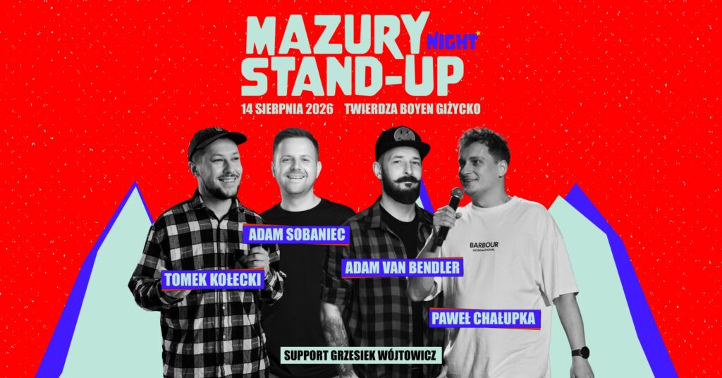 Mazury Night Stand-Up w Twierdzy Boyen w Giżycku