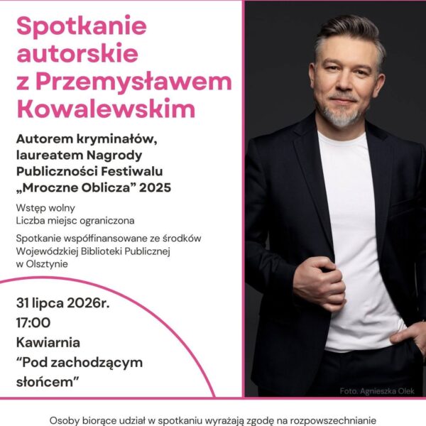 Spotkanie autorskie z Przemysławem Kowalewskim – 31 lipca 2026 w Giżycku