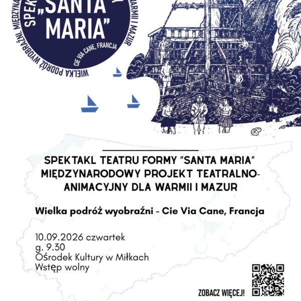 Teatr Formy Santa Maria – spektakl w Miłkach 10 września 2026