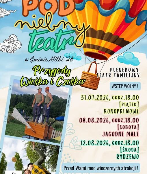 Plakat trzech plenerowych spektakli Teatru Delikates w Gminie Miłki w 2026 roku