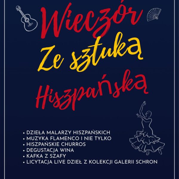 Wieczór ze Sztuką Hiszpańską w Galerii Sztuki Schron 7 sierpnia 2026